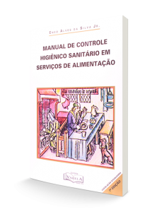 Manual de Controle Higiênico Sanitário em Serviços de alimentação